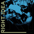 RIGHT IDEA "RIGHT WAY" 7"
